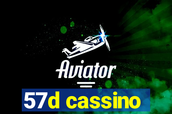 57d cassino